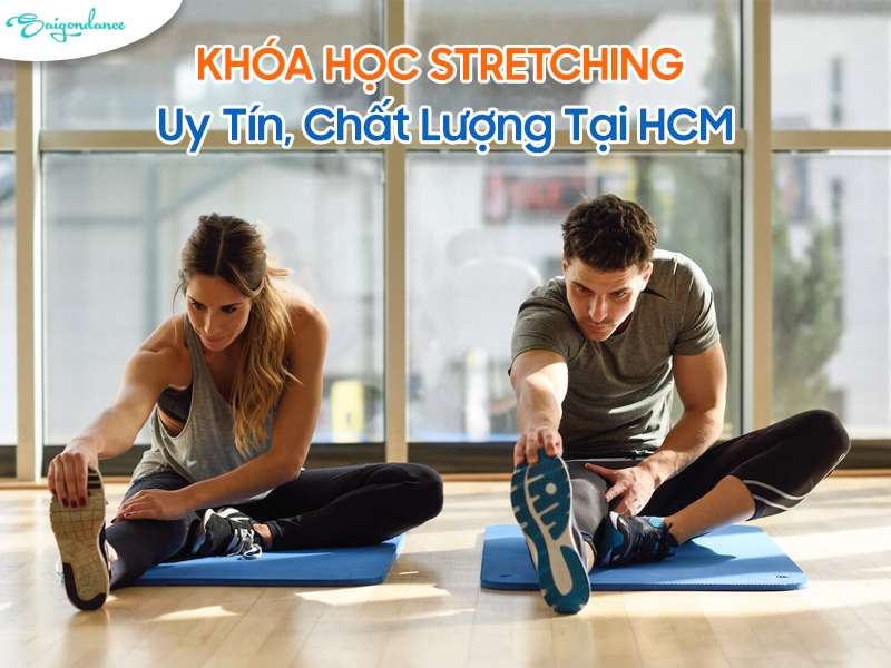 Khóa học Stretching 