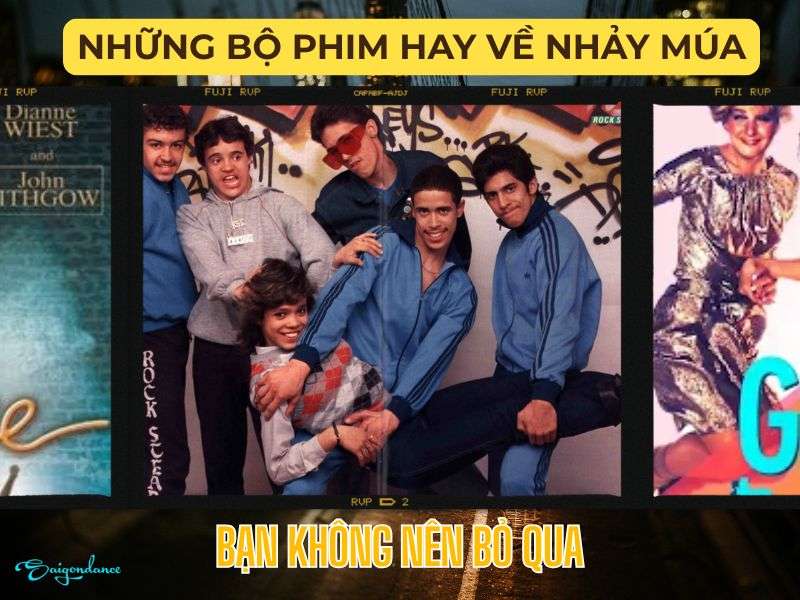 Những bộ phim hay về nhảy múa