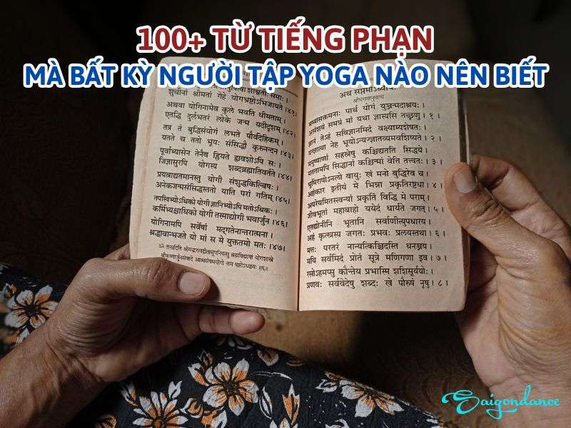 100+ Từ Tiếng Phạn Mà Bất Kỳ Người Tập Yoga Nào Nên Biết 8 100+ từ tiếng Phạn mà bất kỳ người tập yoga cũng nên biết