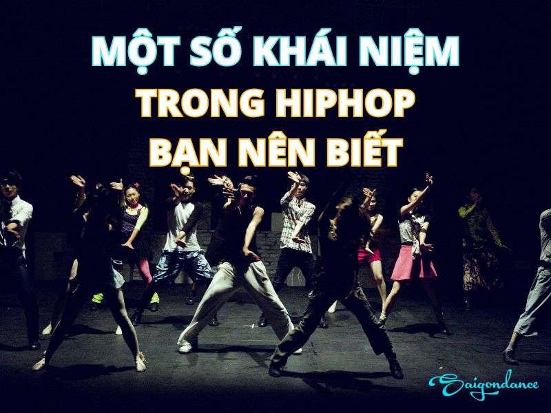 Một số khái niệm trong hiphop
