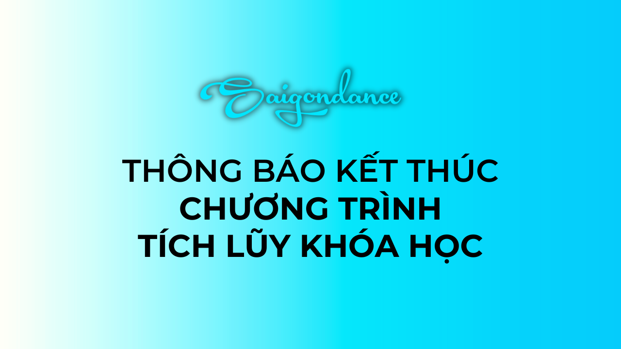 THÔNG BÁO KẾT THÚC CHƯƠNG TRÌNH TÍCH LŨY KHÓA HỌC TRƯỚC 2023 19